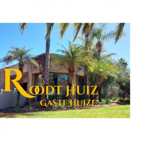 Roodt Huiz Gastehuize